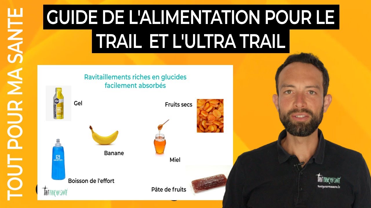 Alimentation pour le trail et l'ultra trail