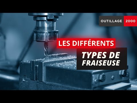 QUELS SONT LES DIFFÉRENTS TYPES DE FRAISEUSE ? 🔍