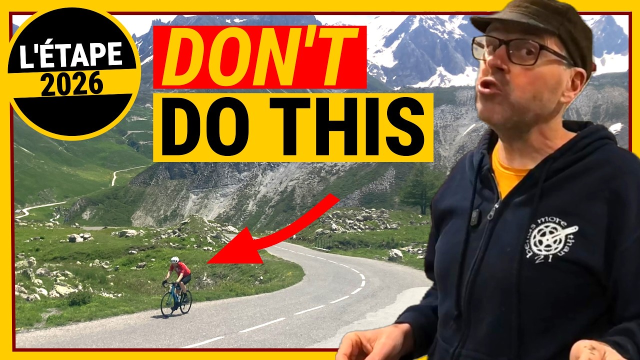 L’Étape du Tour 2026 : 7 Mistakes  99% of Cyclists Will Make :