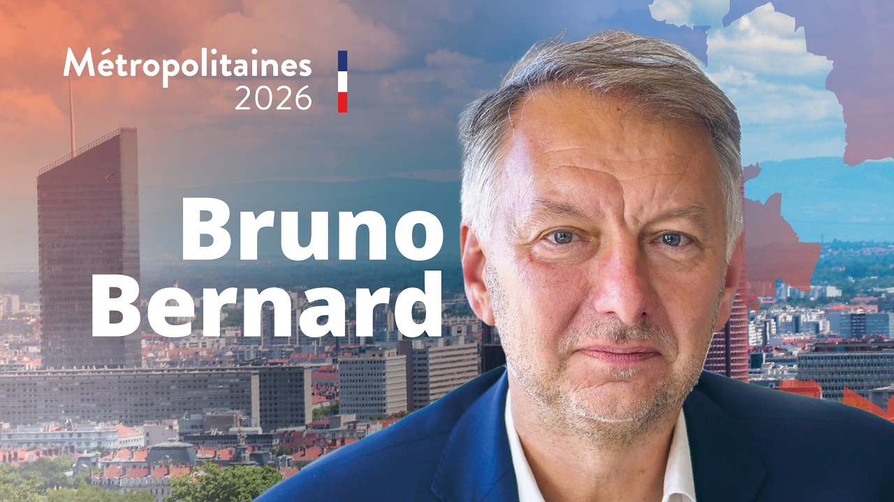 Élections 2026 - Métropole de Lyon (3/4) : l'écologiste Bruno Bernard candidat à sa réélection