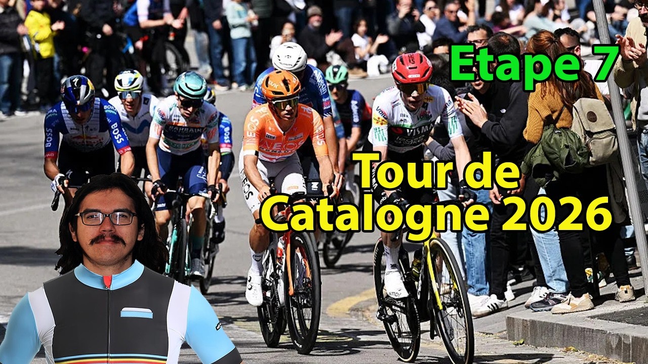 🚴‍♂️Tour de Catalogne 2026🇪🇸 : Etape 7 Débrief (Gilmore, Skjelmose, Gonzalez...)