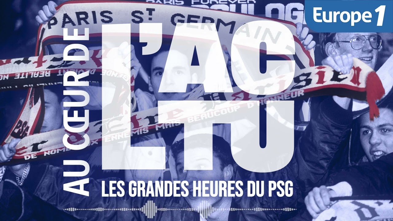 Au coeur de l'Actu - Les grandes heures du PSG : La création du club (épisode 1)